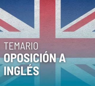Temario oposiciones Inglés secundaria y resúmenes