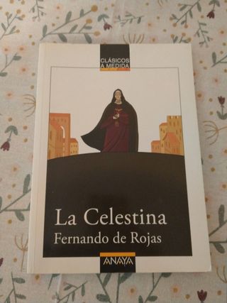 La Celestina (Clasicos a Medida / Classic Custom) (Spanish Edition)