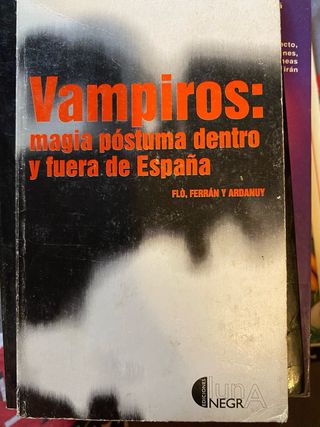 Vampiros: magia póstuma dentro y fuera de España
