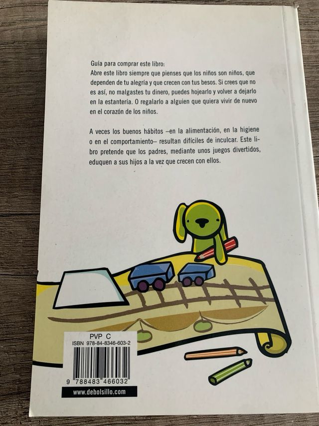 ¡A jugar!: Juegos para enseñar buenos hábitos a lo