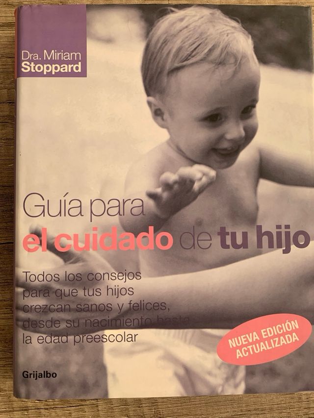 Guia Para El Cuidado de Tu Hijo (Spanish Edition)