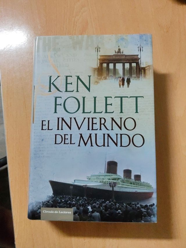 El Invierno del Mundo. Ken Follet