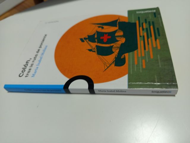 Colón, tras la ruta de poniente