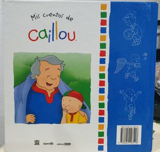 Caillou se va de acampada (Mis cuentos de Caillou) (Spanish Edition)