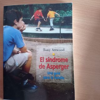 Síndrome de Asperger: guía para familias.