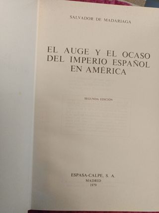 Auge y ocaso del imperio español.