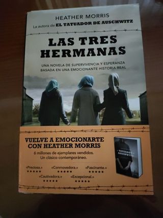 Las tres hermanas: Una novela de supervivencia y esperanza basada en una historia real