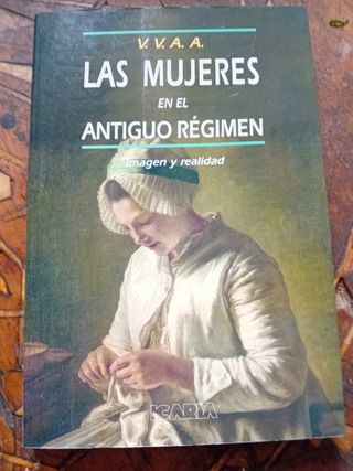 Las mujeres en el antiguo régimen.