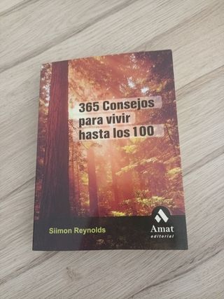 365 Consejos para vivir hasta los 100 - LIBRO (Spanish Edition)