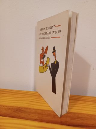 Un negre amb un saxo. Ferran Torrent