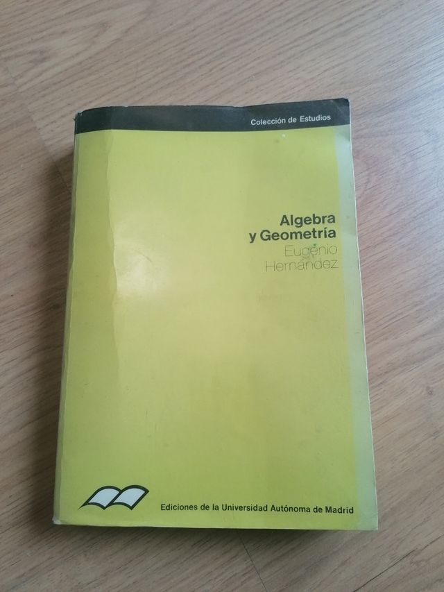 Álgebra y Geometría, Eugenio Hernández