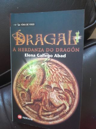 Dragal I: A herdanza do dragón (Fora De Xogo / Out of Play) (Galician Edition)