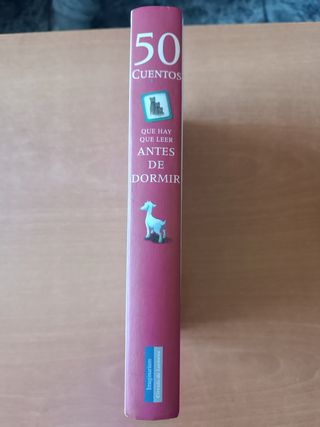 50 cuentos que hay que leer antes de dormir (Spanish Edition)