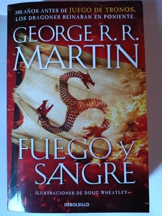Fuego y Sangre (edición limitada a precio especial) (Canción de hielo y fuego): 300 años antes de Juego de Tronos. Historia de los Targaryen
