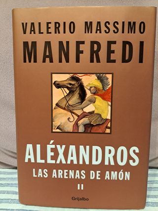 Aléxandros. Las arenas de Amón