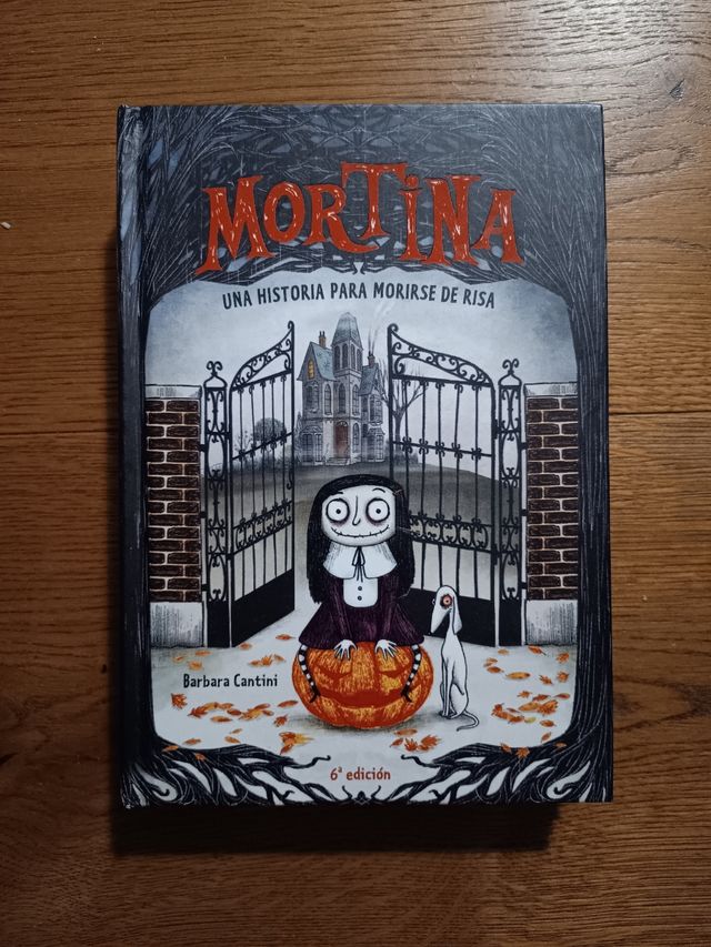 Mortina 1. Una historia para morirse de risa (Spanish Edition)