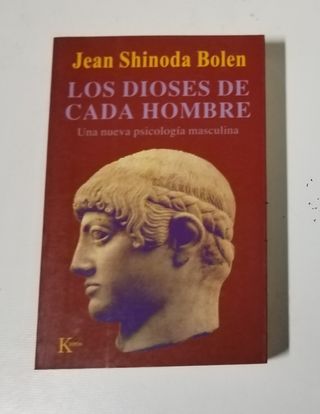 Los dioses de cada hombre: Una nueva psicología...