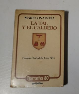 La Tau y el caldero - Mario Onaindia