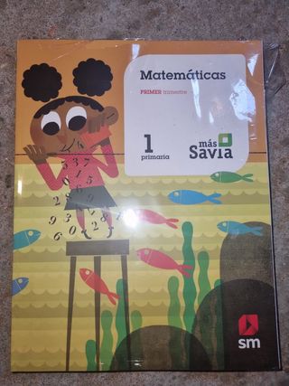 Matemáticas. 1 Primaria. Más Savia