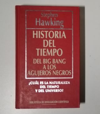 Historia Del Tempo Del Big Bang a Los Agujeros Negros (Volume 5)
