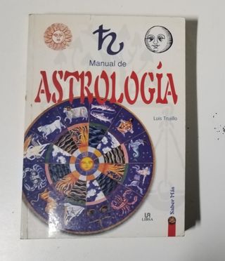 Manual de astrologia / Astrology Guide (Saber mas) (Spanish Edition)