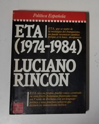 Eta (1974-1984) (Epoca. Política española) (Spanish Edition)
