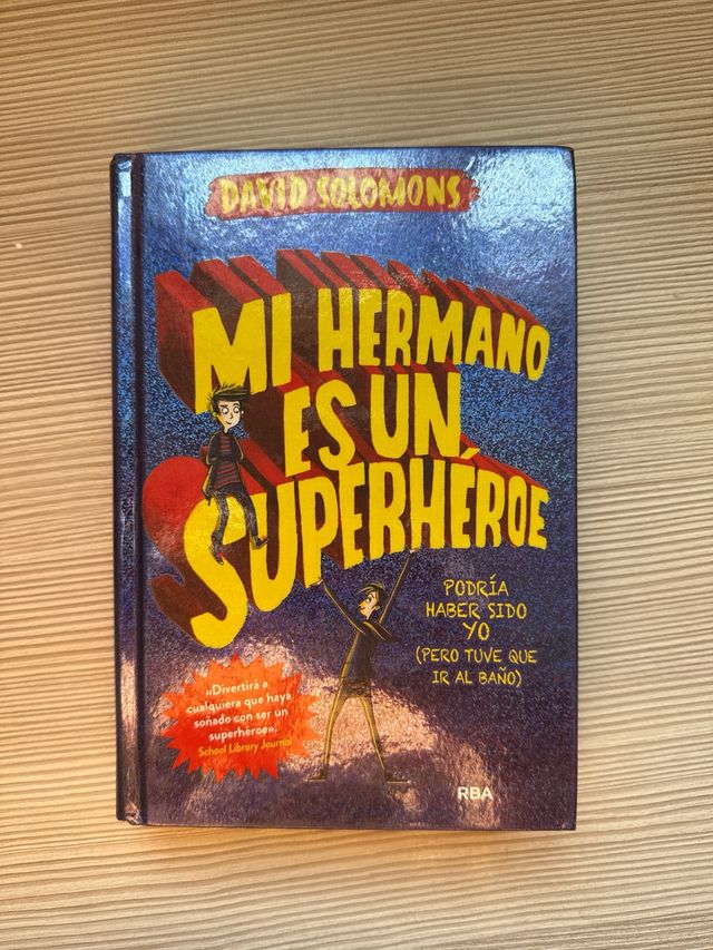 Libro Mi Hermano es un superheroe