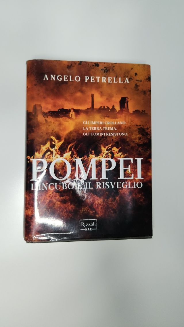 Pompei. L'incubo e il risveglio