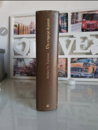 Un espejo lejano Barbara W. Tuchman