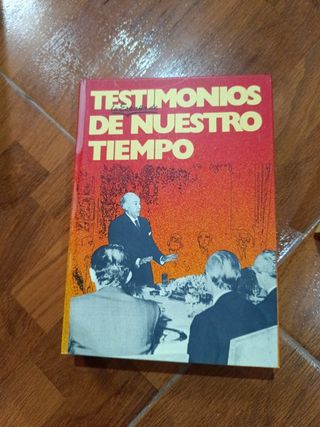 Testimonios La España de nuestro tiempo