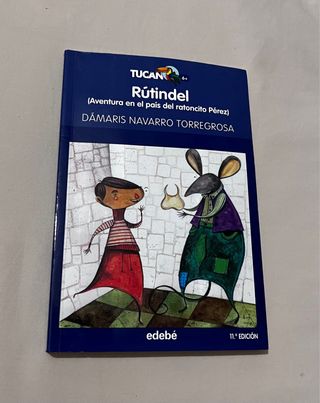RÚTINDEL: aventura en el país del ratoncito Pérez