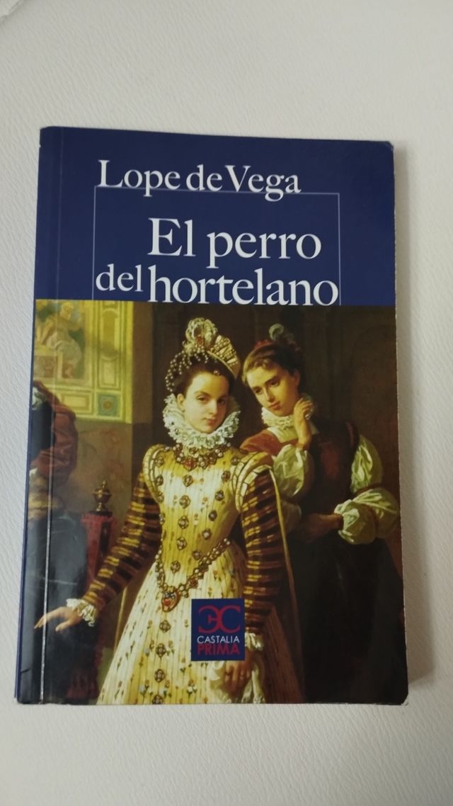 El perro del hortelano (Castalia Prima) (Spanish Edition)