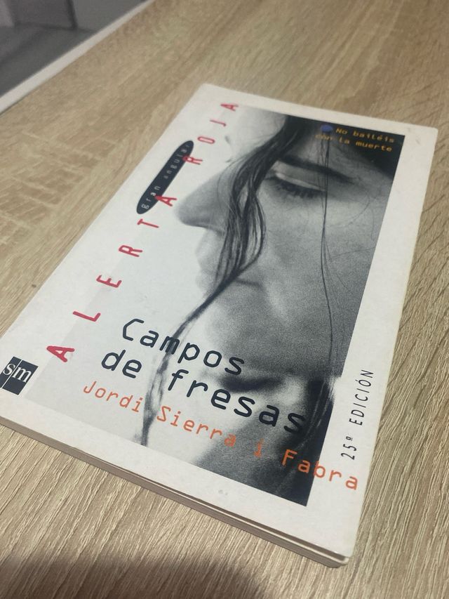 Campos de fresas: No bailéis con la muerte