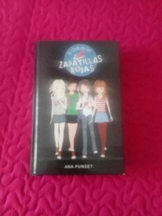 El club de las zapatillas rojas (Serie El Club de las Zapatillas Rojas 1): Novela infantil-juvenil sobre amistad. Lectura de 8-9 a 11-12 años. Libros para niñas y niños (Spanish Edition)