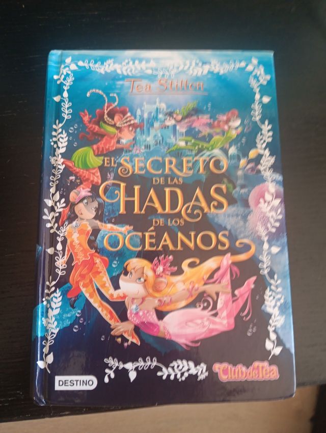 El secreto de las hadas de los océanos (Tea Stilton) (Spanish Edition)