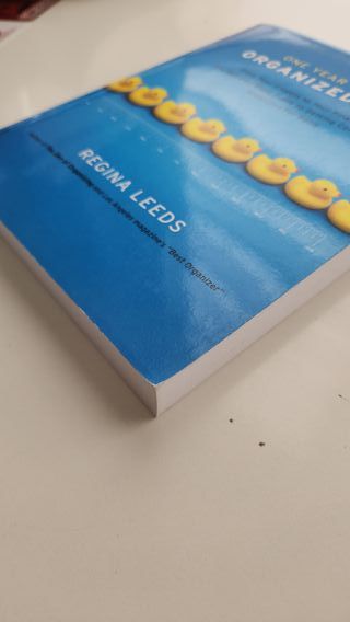 One year to an organized life de Regina Leeds