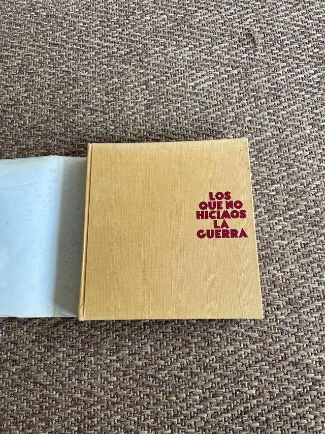 Los que no hicimos la  guerra