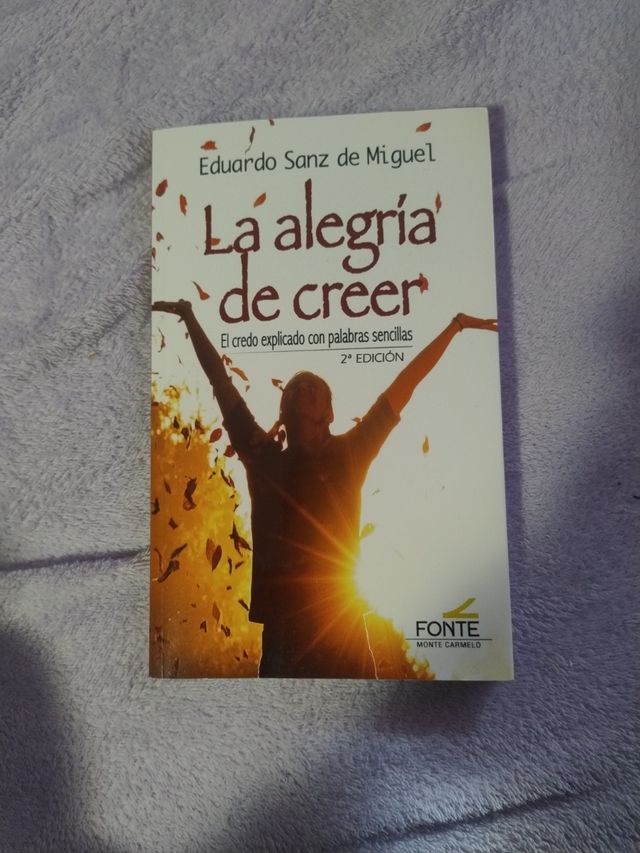 La alegría de creer (Spanish Edition)