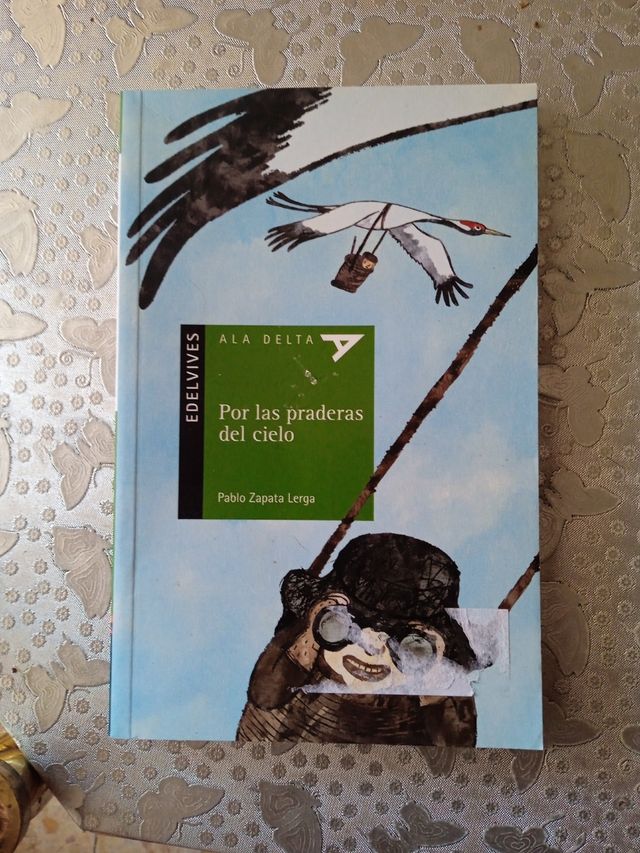 Por las praderas del cielo (Ala Delta: Serie Verde / Hang Gliding: Green Series) (Spanish Edition)