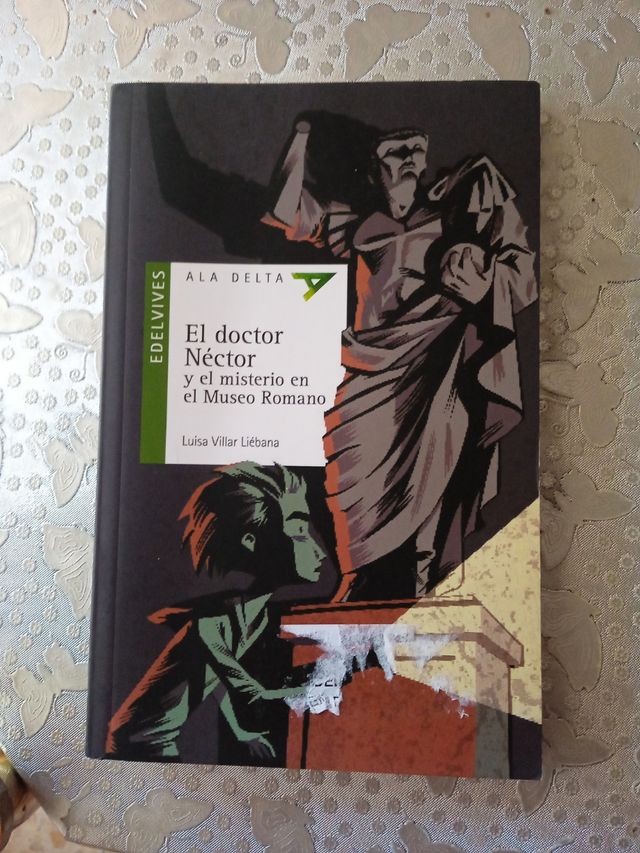 El doctor Néctor y el misterio en el Museo Romano (Spanish Edition)