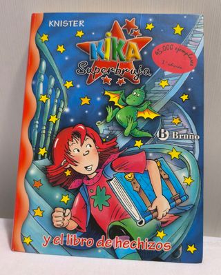 Kika Superbruja y el libro de hechizos (Kika Superbruja / Kika Super Witch) (Spanish Edition)