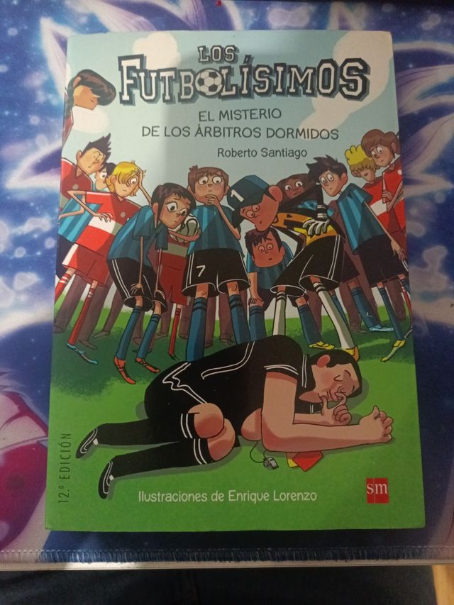 Los Futbolísimos 1: El misterio de los árbitros dormidos (Spanish Edition)