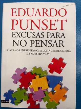 Excusas para no pensar