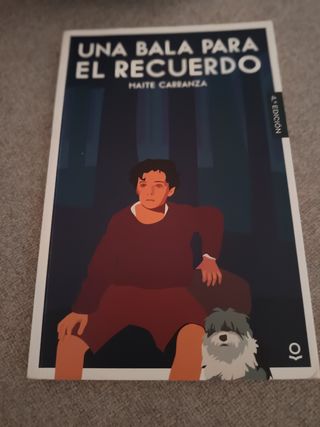Una bala para el recuerdo