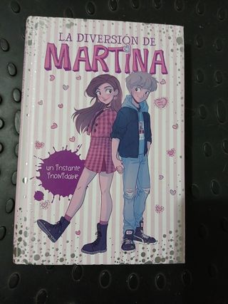 Un instante inolvidable (La diversión de Martina 7)