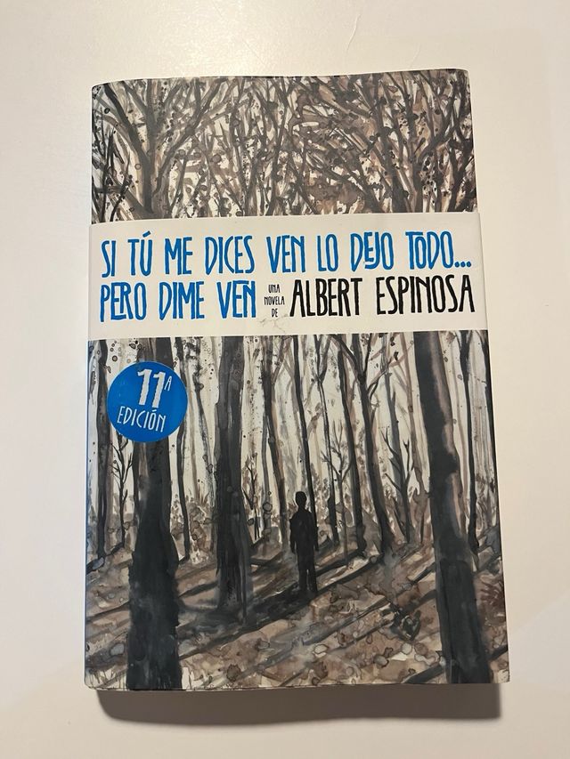 Si tú me dices ven lo dejo todo... pero dime ven