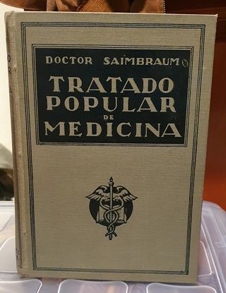Tratado Popular de Medicina. Doctor Saimbraum