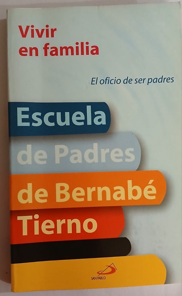 VIVIR EN FAMILIA.El oficio de ser padres