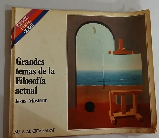 Grandes temas de la filosofía actual