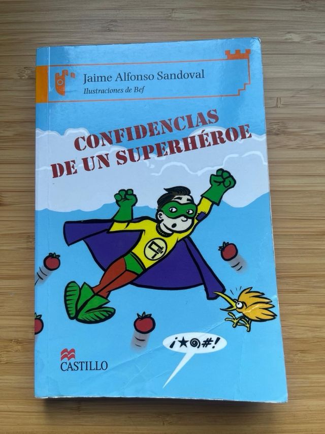 Confidencias de un superheroe